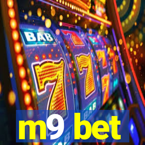 m9 bet